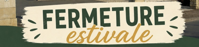 Visuel Fermeture estivale de la mairie